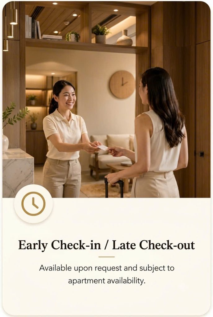 Early Check-in/ Late Check-out